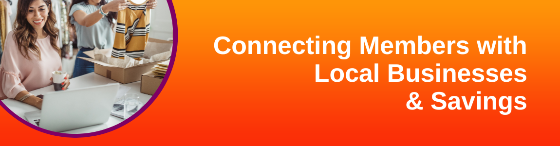 Connecting credit union members with local businesses