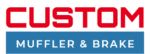 Custom Muffler & Brake