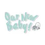 Our New Baby