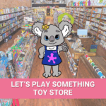 Let's Play Something Toy Store